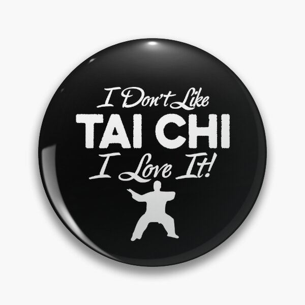 Item preview, I Don't Like Tai Chi I Love It designed and sold by clickmostro.