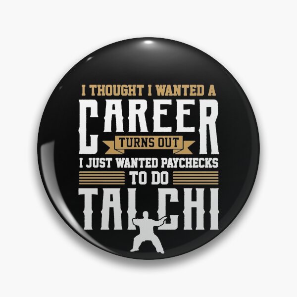 Item preview, I Just Wanted Paychecks To Do Tai Chi designed and sold by clickmostro.
