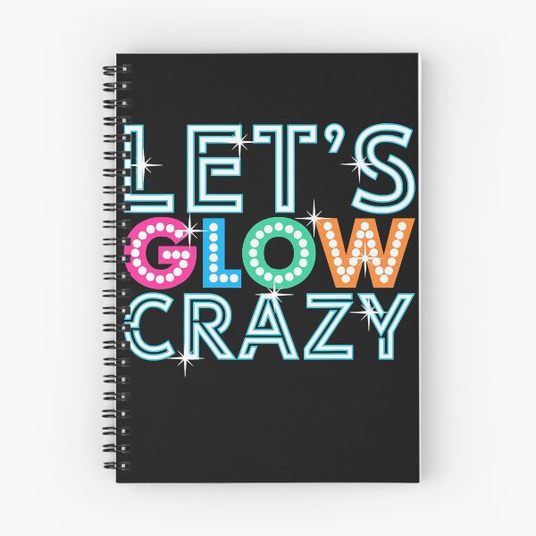 Item preview, Glow Party Funny Let's Glow Crazy designed and sold by ZacharyMarcus.