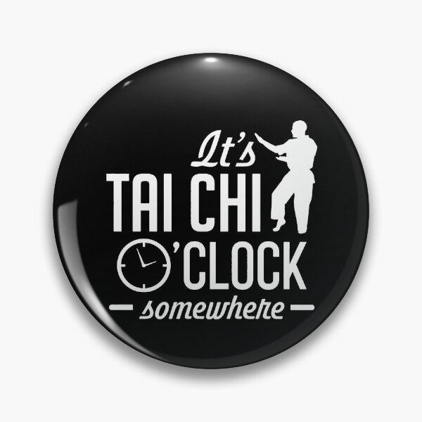 Item preview, It's Tai Chi O'Clock Somewhere designed and sold by clickmostro.