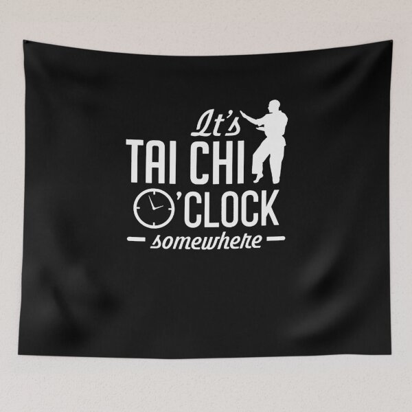 Item preview, It's Tai Chi O'Clock Somewhere designed and sold by clickmostro.