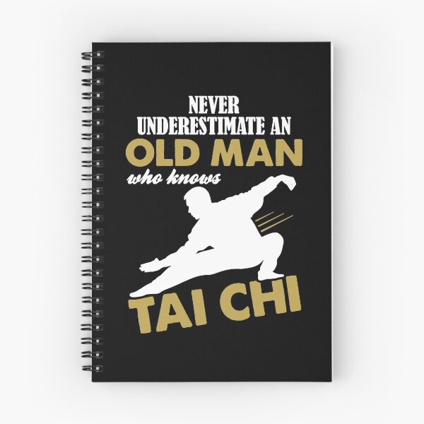 Item preview, Never Underestimate An Old Man Who Knows Tai Chi designed and sold by clickmostro.
