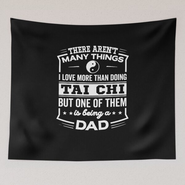 Item preview, There Aren't Many Things I Like More Than Tai Chi But One Of Them Is Being A Dad designed and sold by clickmostro.