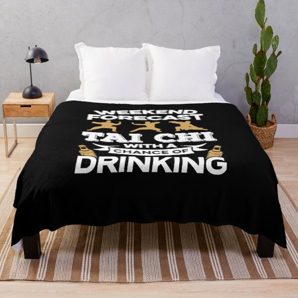 Item preview, Weekend Forecast Tai Chi With A Chance Of Drinking designed and sold by clickmostro.