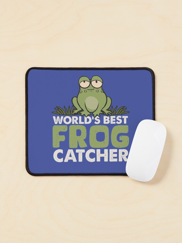 World's Best Frog Catcher Funny Gifts for Kids Who Love Catching Frogs |  Mouse Pad