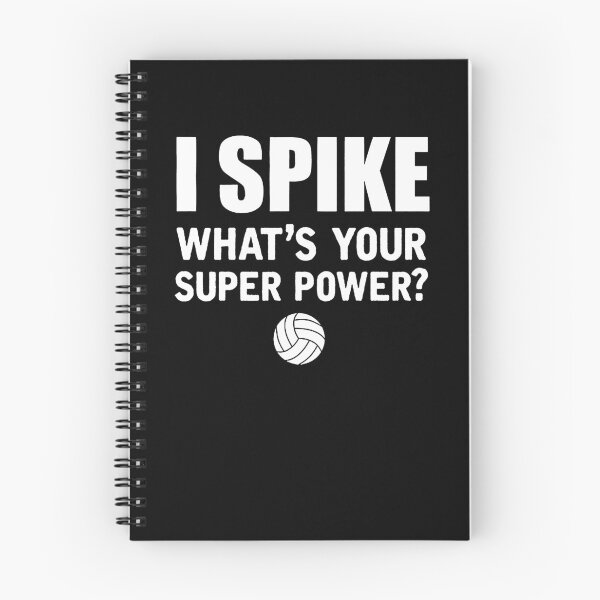 Item preview, I Spike What's Your Superpower designed and sold by clickmostro.