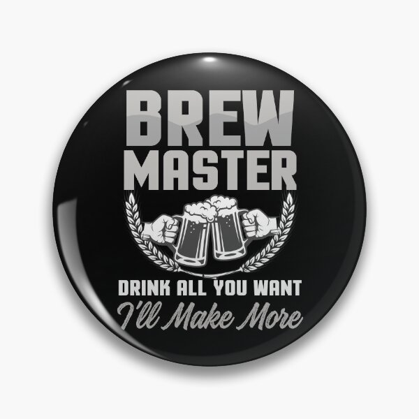 Item preview, Brewmaster Drink Up I’ll Make More | Craft Beer Brewer designed and sold by Dancing Dolphin Crafts.