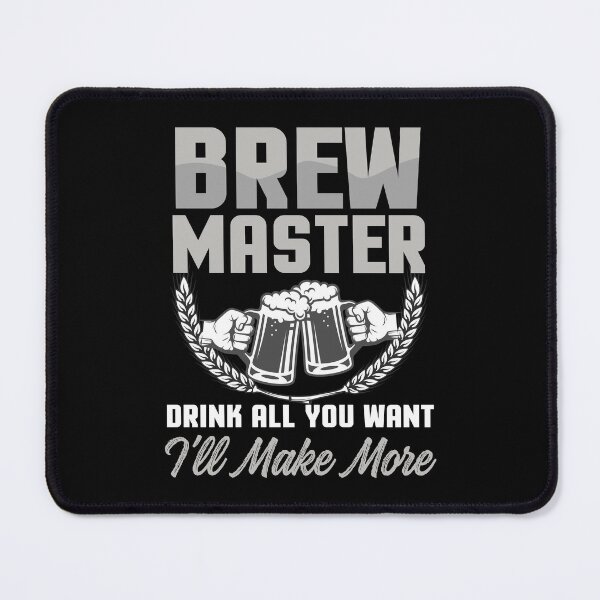 Item preview, Brewmaster Drink Up I’ll Make More | Craft Beer Brewer designed and sold by Dancing Dolphin Crafts.