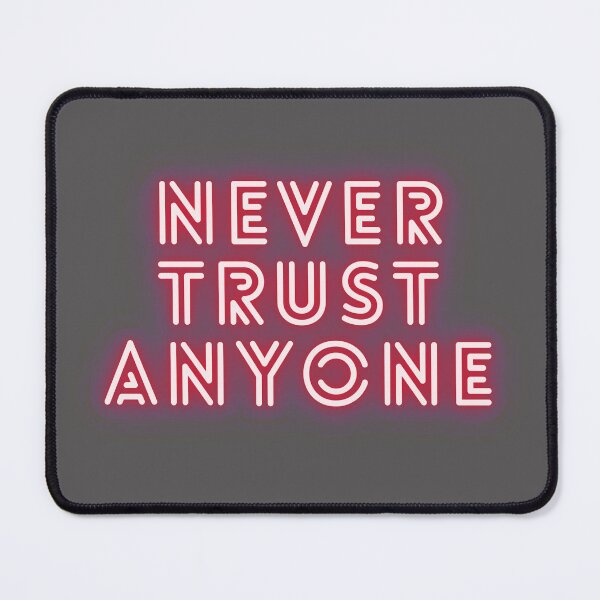 Item preview, Never Trust Anyone | vintage design designed and sold by teez4dayz.