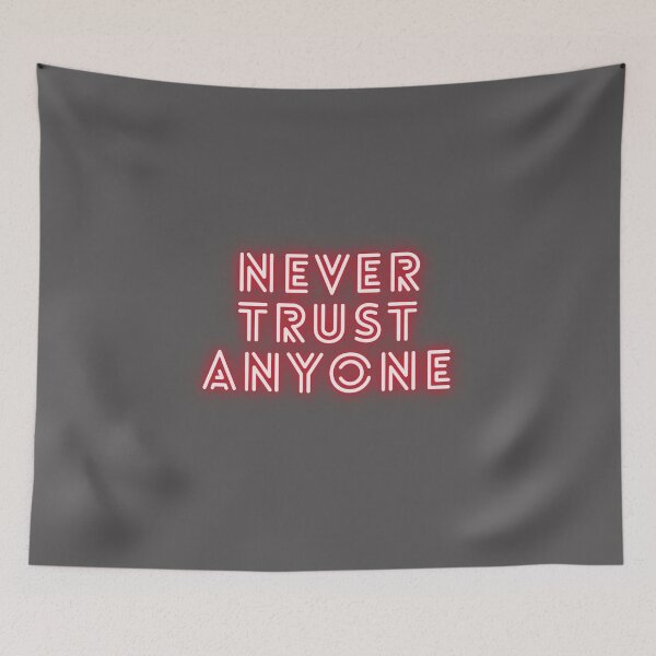 Item preview, Never Trust Anyone | vintage design designed and sold by teez4dayz.