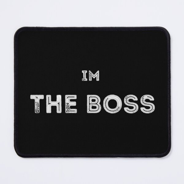 Item preview, Im the boss text art design designed and sold by simplecraftstudio.