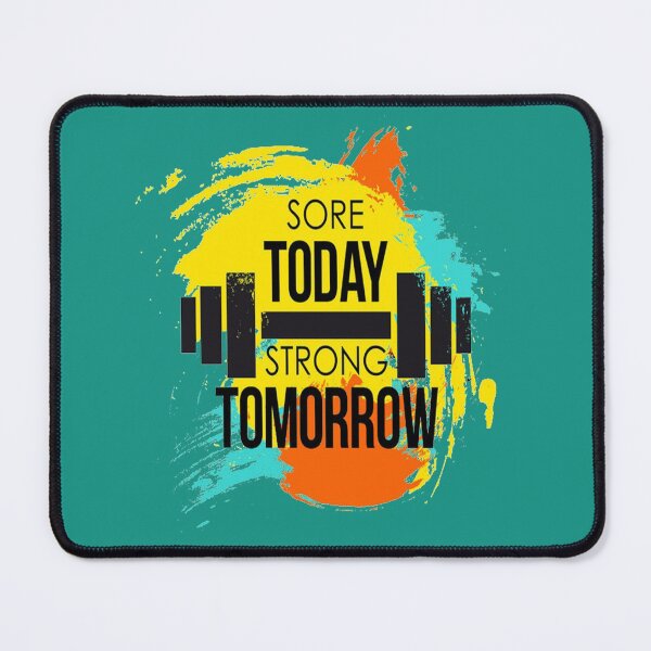 Item preview, Sore Today Strong Tomorrow designed and sold by lmcvinco.
