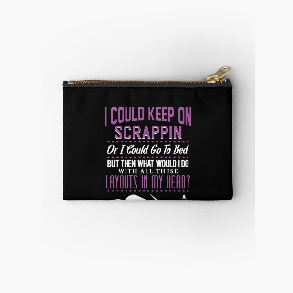 Item preview, I Could Keep On Scrappin Scrapbooking designed and sold by clickmostro.