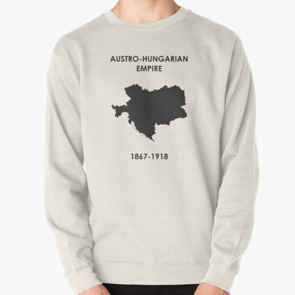 The Austro-Hungarian Empire Pullover Sweatshirt