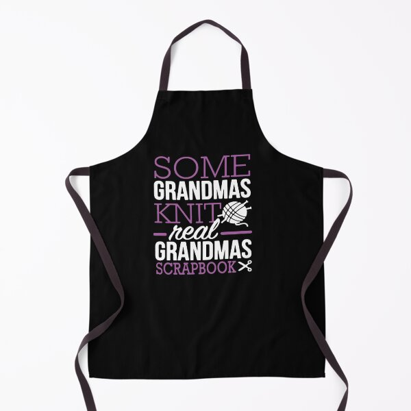Item preview, Some Grandmas Knit Real Grandmas Scrapbook designed and sold by clickmostro.