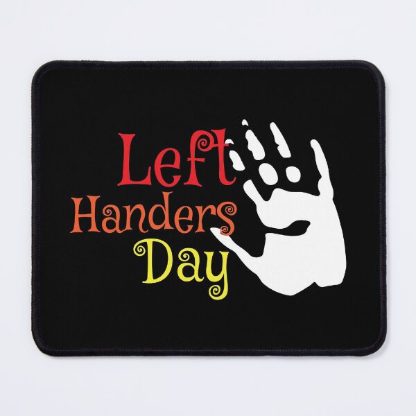 Item preview, Left Handers Day designed and sold by CGraphic.