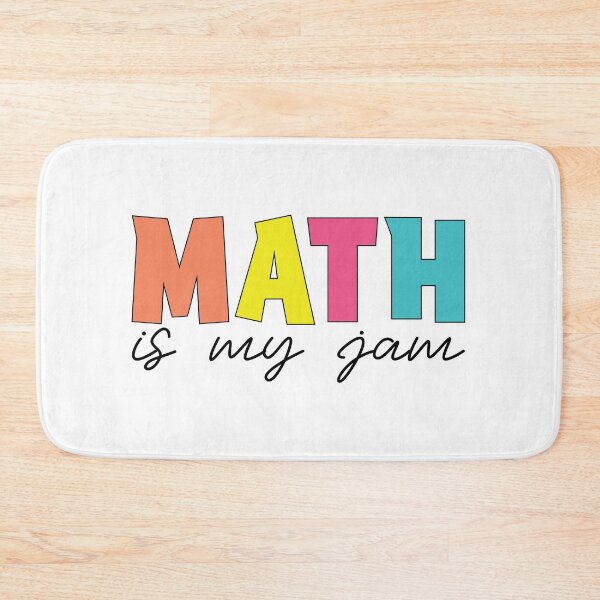 Item preview, MATH IS MY JAM designed and sold by print hasan.