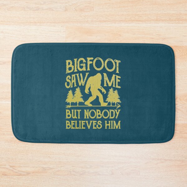 Item preview, Bigfoot Saw Me But Nobody Believes Him designed and sold by HarryLinh.