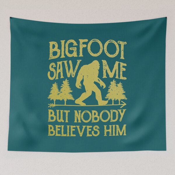 Item preview, Bigfoot Saw Me But Nobody Believes Him designed and sold by HarryLinh.