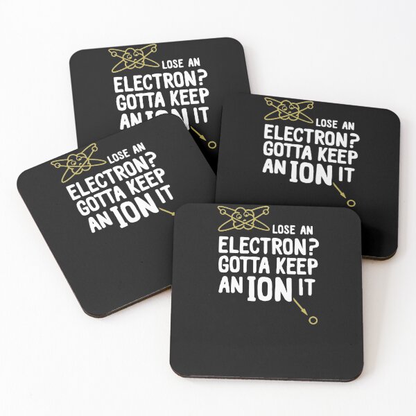 Artikelvorschau, Lose An Electron Gotta Keep An Ion It entworfen und verkauft von clickmostro.