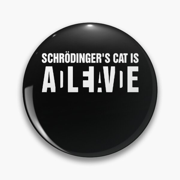 Artikelvorschau, Schrodinger's Cat Is Dead Alive Science Quantum Physics entworfen und verkauft von clickmostro.