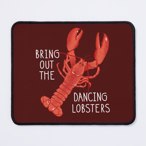 Item preview, Bring Out the Dancing Lobsters designed and sold by amarie98.