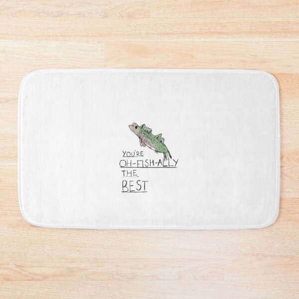 Item preview, You're Oh-Fish-Ally the Best designed and sold by PaigeMc2011.