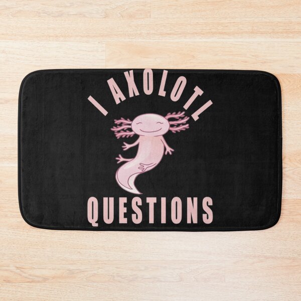 Item preview, axolotls questions designed and sold by monteroshirt.