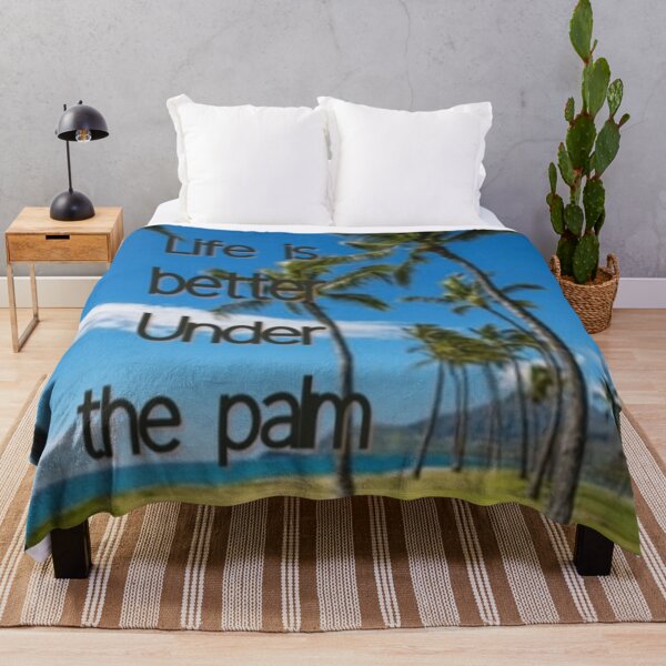 Item preview, Life is better under the palm designed and sold by Rritu.