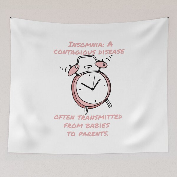 Item preview, Insomnia: A contagious disease often transmitted from babies to parents designed and sold by BlueThrow.