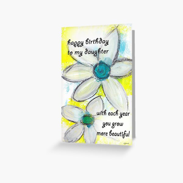 Happy Birthday to My Daughter Greeting Card