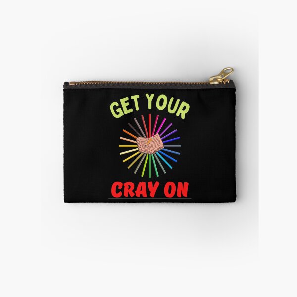 Item preview, Get Your Cray On Your First Day of School  designed and sold by chetan786.