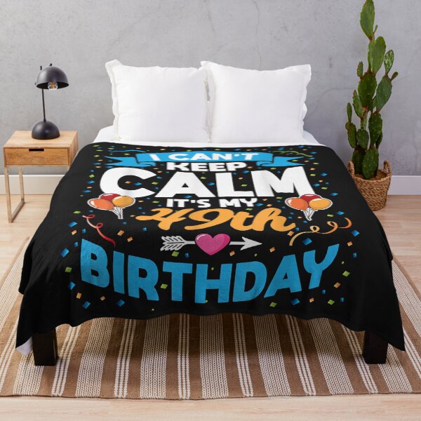 Item preview, 49 Year Old Gift I Can't Keep Calm It's My 49th Birthday T-Shirt designed and sold by GarnettOrtiz.