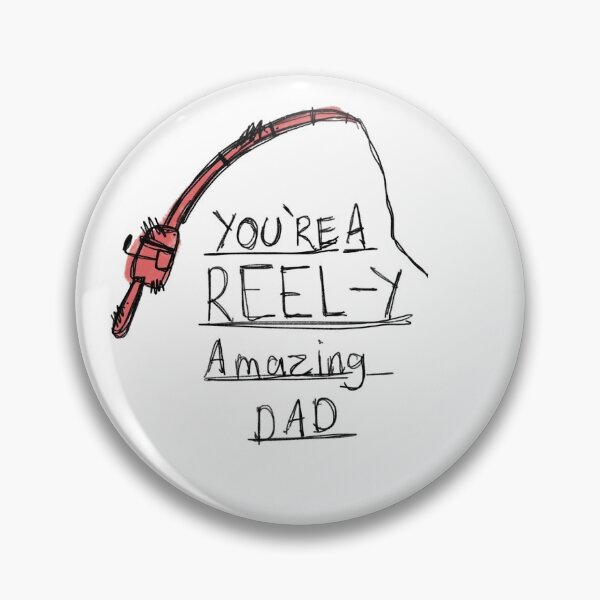 Item preview, You're A Reel-y Amazing Dad designed and sold by PaigeMc2011.