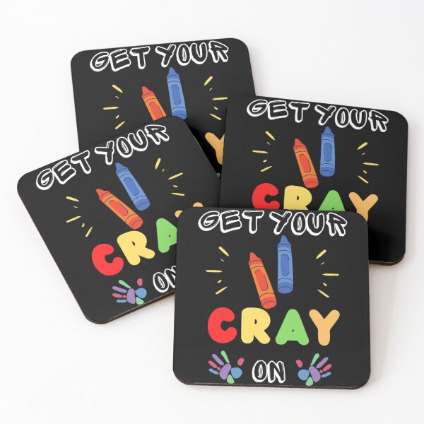 Item preview, Get Your Cray On Your First Day of School  designed and sold by chetan786.