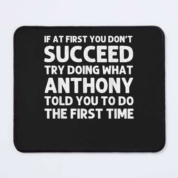 Item preview, ANTHONY Gift Name Personalized Birthday Funny Christmas Joke T-Shirt designed and sold by GarnettOrtiz.