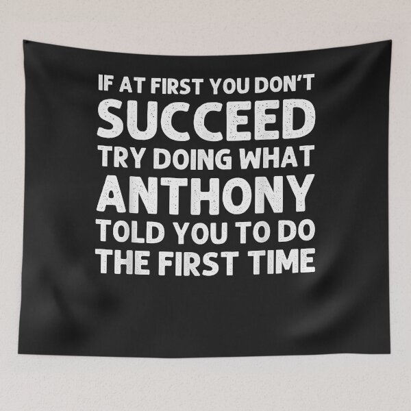 Item preview, ANTHONY Gift Name Personalized Birthday Funny Christmas Joke T-Shirt designed and sold by GarnettOrtiz.
