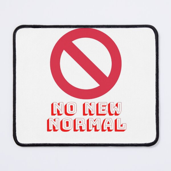 Item preview, No new normal designed and sold by BlueThrow.