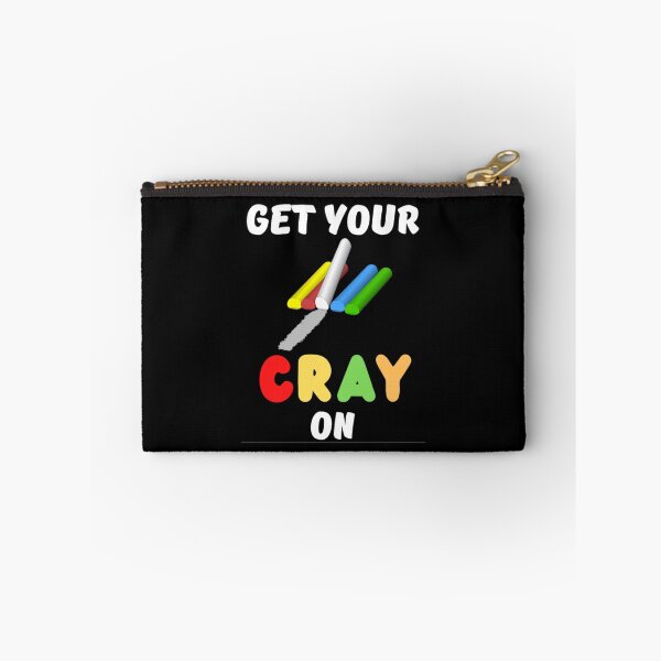 Item preview, Get Your Cray On Your First Day of School  designed and sold by chetan786.