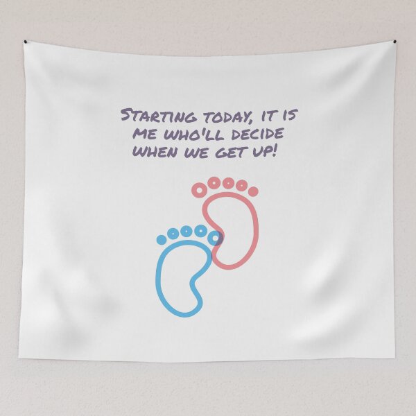 Item preview, Starting today it is me who'll decide when we get up designed and sold by BlueThrow.