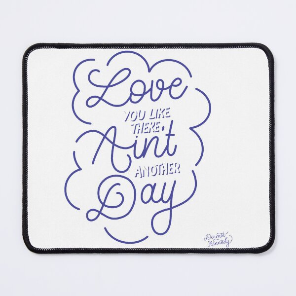 Item preview, There ain't another day designed and sold by PeterHarperia.