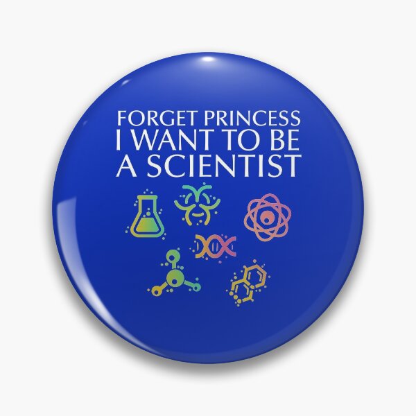 Item preview, Forget Princess I Want To Be A Scientist designed and sold by stylepalace.