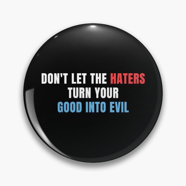 Item preview, Don't Let The Haters designed and sold by The Notable Words.