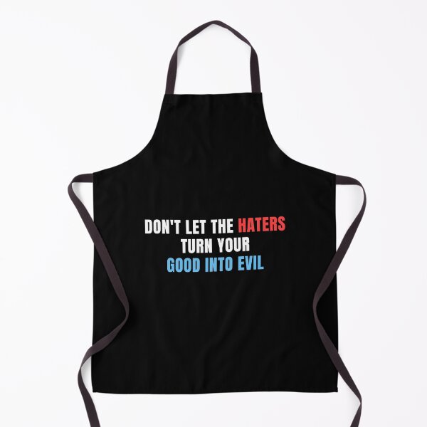 Item preview, Don't Let The Haters designed and sold by The Notable Words.