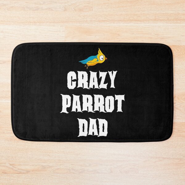 Item preview, Crazy Parrot Dad designed and sold by ojdart.