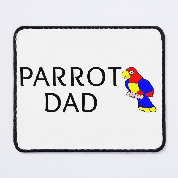 Item preview, Parrot Dad designed and sold by ojdart.