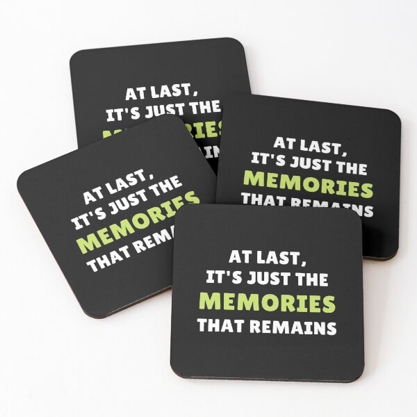 Item preview, At Last, It's Just The Memories That Remains designed and sold by The Notable Words.