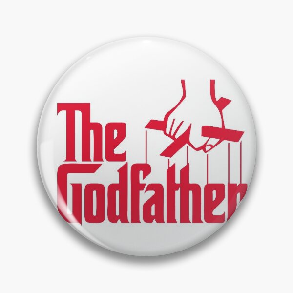 The Godfather Pins and Buttons for Sale | Redbubble