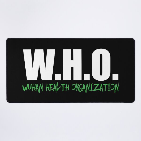Item preview, W.H.O. - Wuhan Health Organization designed and sold by ReRevolution.