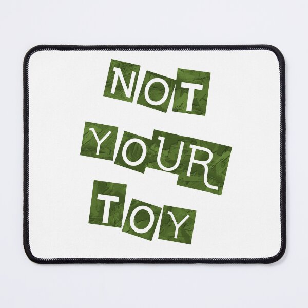 Item preview, No toy green designed and sold by IschemicNeuron.